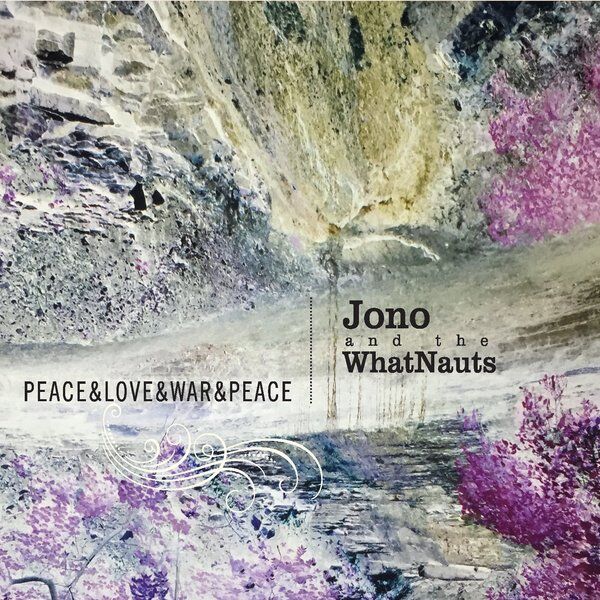 Cover art for Peace & Love & War & Peace